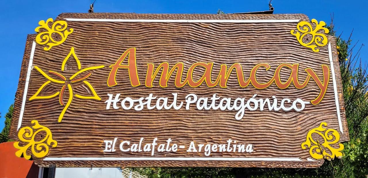 Hotel Amancay Hostal Patagonico El Calafate Esterno foto